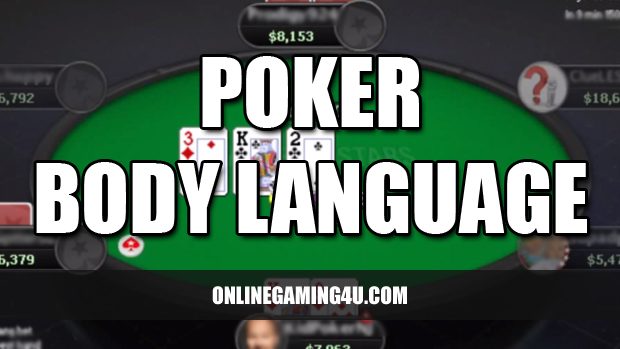 Reading Poker Body Language