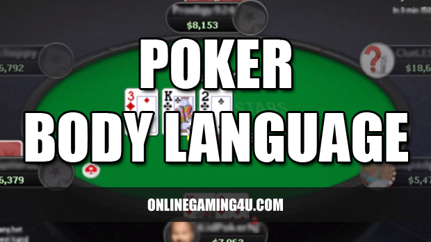Reading Poker Body Language
