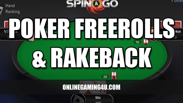 Poker Freerolls and Rakeback