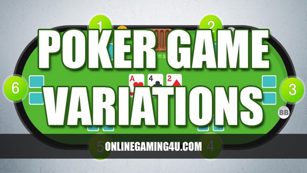 Poker Game Variations